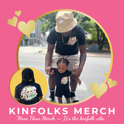 Kinfolks Merch